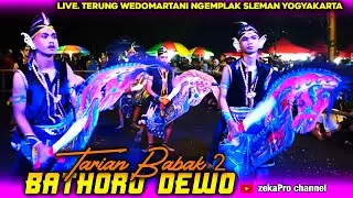 BATHORO DEWO BABAK 2 ( Tarian ) || Terung Wedomartani Ngemplak Sleman Yk