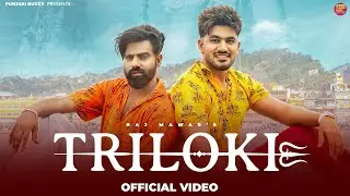 Triloki - Shambhu Nath | Raj Mawar | Aman Jaji | Mukesh Jaji | Bhole Baba Song 2023 | Haryanvi Song