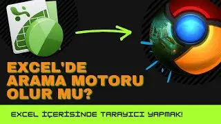 EXCELDE ARAMA MOTORU ! | Excel İçerisinde Tarayıcı Yapmak | Excel WebBrowser Kullanımı