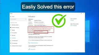 We can't activate windows on this device as we can't connect to your organization Error 0xc004f074