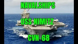 NavalShips: USS Nimitz CVN-68