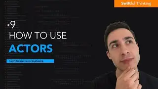 How to use Actors and non-isolated in Swift  | Swift Concurrency #9