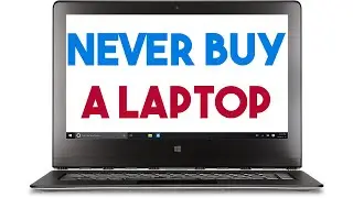 Never Buy A Laptop |  Do This Instead | Laptop Buying Guide