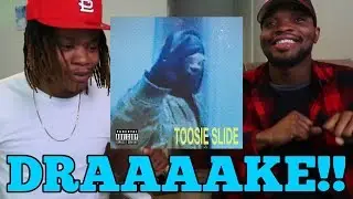 DRAKE - TOOSIE SLIDE (REACTION)