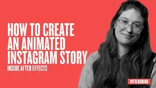 How to create an animated Instagram Story | After Effects