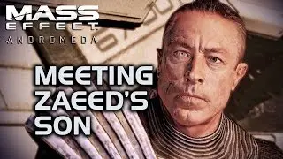 Mass Effect Andromeda - Meeting Zaeed Massani’s Son