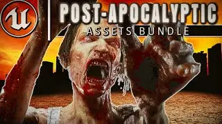 Unreal Post-Apocalyptic Assets Bundle - ZOMBIES, ZOMBIES, ZOMBIES!