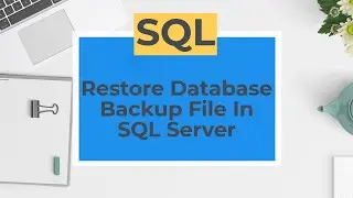 Restore Database Backup File || (.bak file) || SQL Server || Technology Former