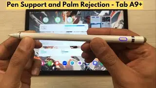 Pen Support and Palm Rejection For Samsung Galaxy Tab A9+ Plus