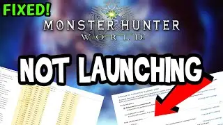 How to Fix Monster Hunter World not Launching (100%Fix)