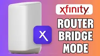 How To Put Xfinity Router In Bridge Mode