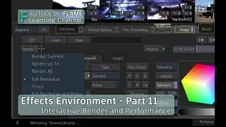 Effects Environment – Part 11 - Interactive Render and Performance - Flame 2019