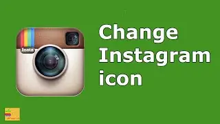 How to change Instagram icon in iPhone | Get the old Instagram icon