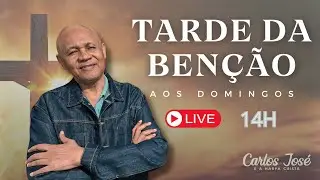 TARDE DA BÊNÇÃO DIA 8 DE SETEMBRO | CARLOS JOSÉ E A HARPA CRISTÃ