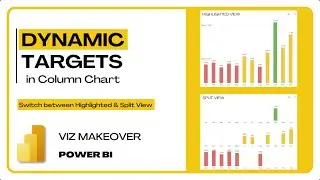 Dynamic Targets in Power Bi Column Chart