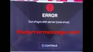 Out of sync with server (code:shoe) - Apex Legends