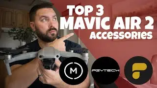 DJI Mavic Air 2 - Top 3 Accessories