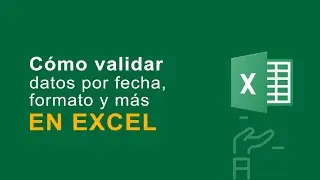 Validación de datos en Excel