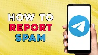 HOW TO REPORT SPAM AND FAKE ACCOUNTS IN TELEGRAM | TELEGRAM APP REPORT SPAM (EASIEST WAY)