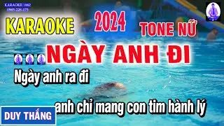 Karaoke Ngày Em Đi Tone Nữ - Beat Chuẩn