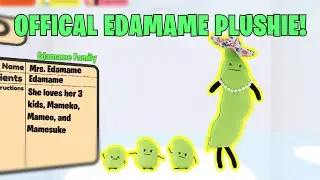 The Official Edamame Family Plushie [Secret Staycation in Real Life]