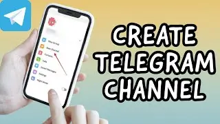 How To Create Telegram Channel (2023)