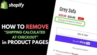 Shopify: How to Delete Shipping Calculated at Checkout on Product Pages