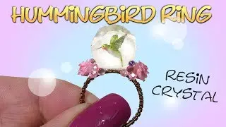 How To Cute Mini Hummingbird Ring Tutorial / DIY Resin Crystal Ring