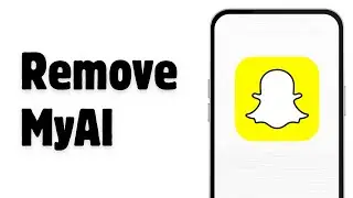 How to Remove MyAI From Snapchat | 2024