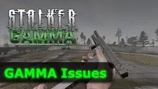 My Current ISSUES With GAMMA...