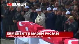8 İŞÇİ SON YOLCULUĞUNA UĞURLANDI!