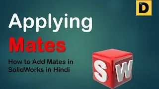 How to Apply Mates in SolidWorks I Hindi I Vinod Cumar Designs