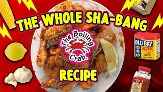 Boiling Crab The Whole Sha-Bang Recipe