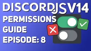 NEW] Permissions GUIDE || Discord.JS v14