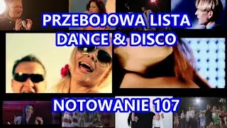 NOTOWANIE 107 - PRZEBOJOWA LISTA - DANCE & DISCO (z dnia 31.08.2024 r.)