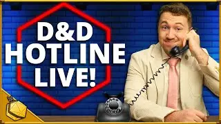 Answering your Campaign Questions | D&D Hotline 11/15/23