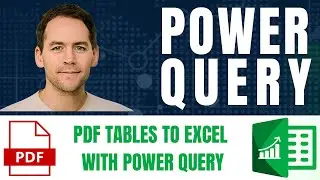 PDF to Excel in Seconds with Power Query!