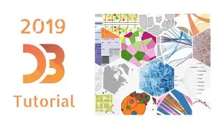 D3.js tutorial Part 1 - Intro & What we will cover (2019)