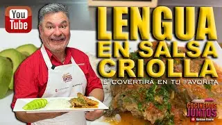 LENGUA EN SALSA CRIOLLA ✅💯 Gustavo Osorio Toro