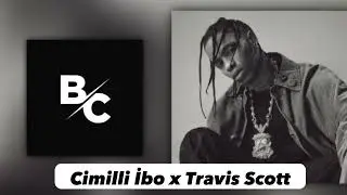 DJ Berkovic - Cimilli İbo x Travis Scott (Horon Remix)