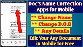 Document Name Correction Apps for Mobile | Document me Name Kaise Change Kare Mobile Se