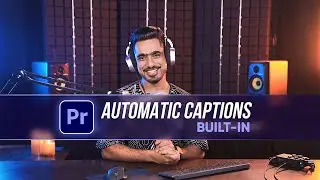 New Feature: Auto-Generate Captions in Premiere Pro!