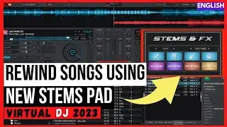 How to REWIND any song Using STEMS ECHO OUT ( virtual DJ 2023 tutorials )