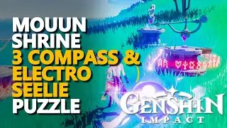 Mouun Shrine Electro Seelie 3 Compass Puzzle Genshin Impact