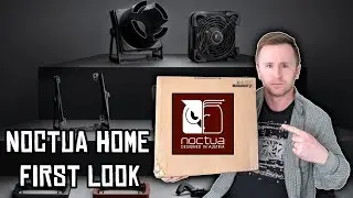 Noctua Sent Me Stuff. Let's Take A Look!