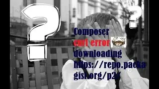 Composer\Downloader\TransportException curl error | Windows