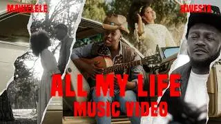 Mawelele, Kwesta - All My Life (Official Music video) | Afro Pop