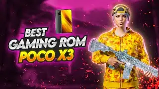 POCO X3 Top Competitive Gaming ROM: Full Review