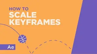 How To Scale Keyframes - After Effects Tutorial