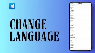 How to Change Language in Telegram App